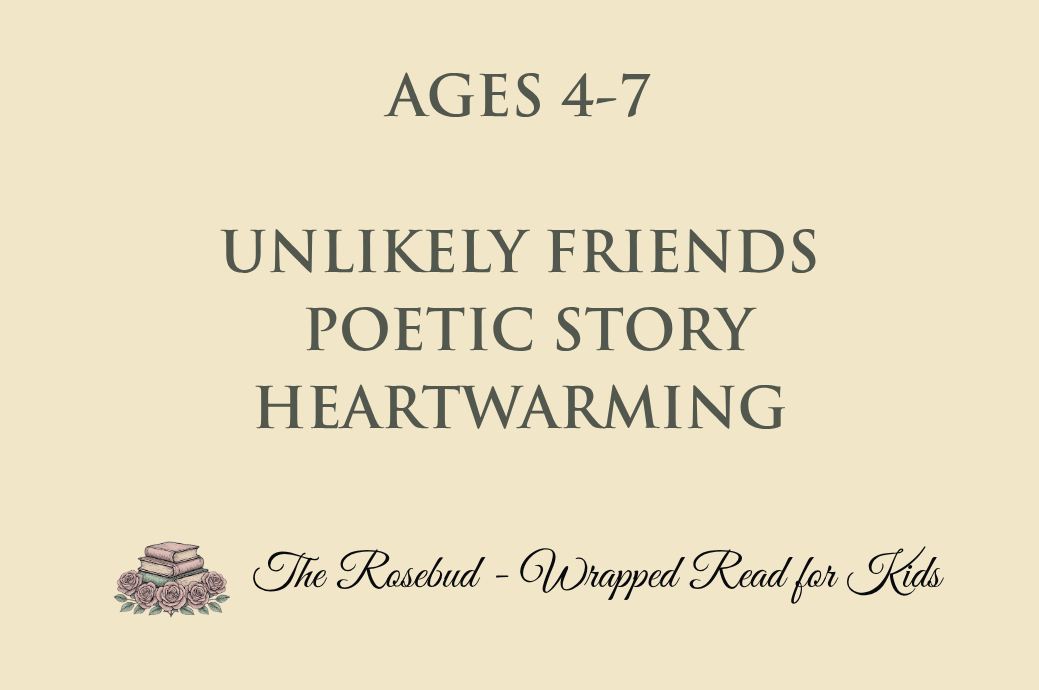 Unlikely Friends - Poetic Story - Heartwarming - Recommended for Ages 4-7