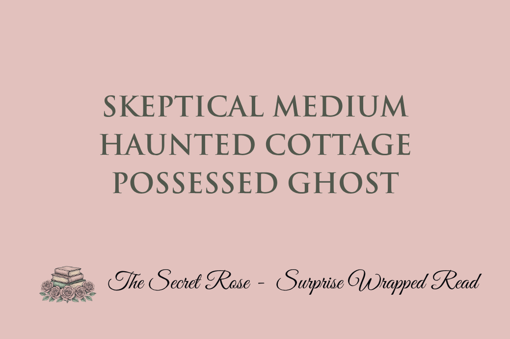 Skeptical Medium - Haunted Cottage - Possessed Ghost