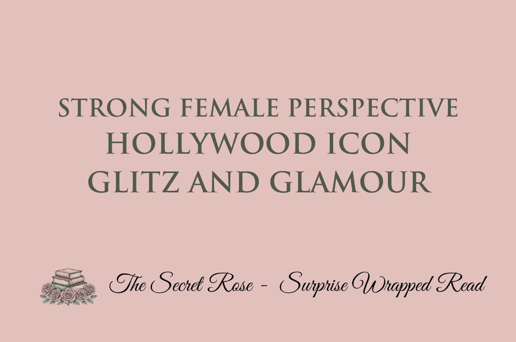 Strong Female Perspective - Hollywood Icon - Glitz and Glamour
