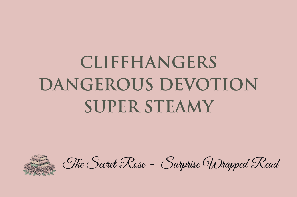Cliffhangers - Dangerous Devotion - Super Steamy
