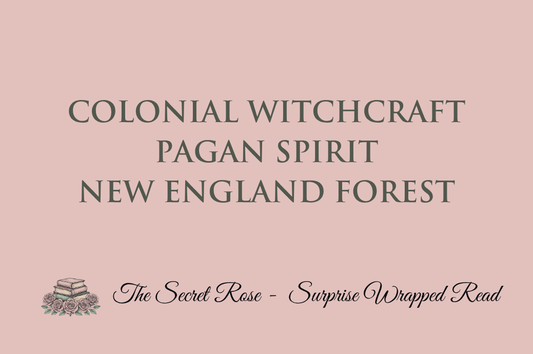 Colonial Witchcraft - Pagan Spirit - New England Forest