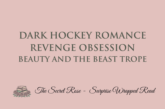 Dark Hockey Romance - Revenge Obsession - Beauty and the Beast Trope