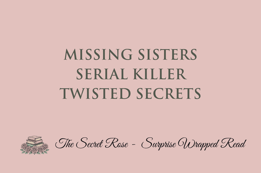 Missing Sisters - Serial Killer - Twisted Secrets