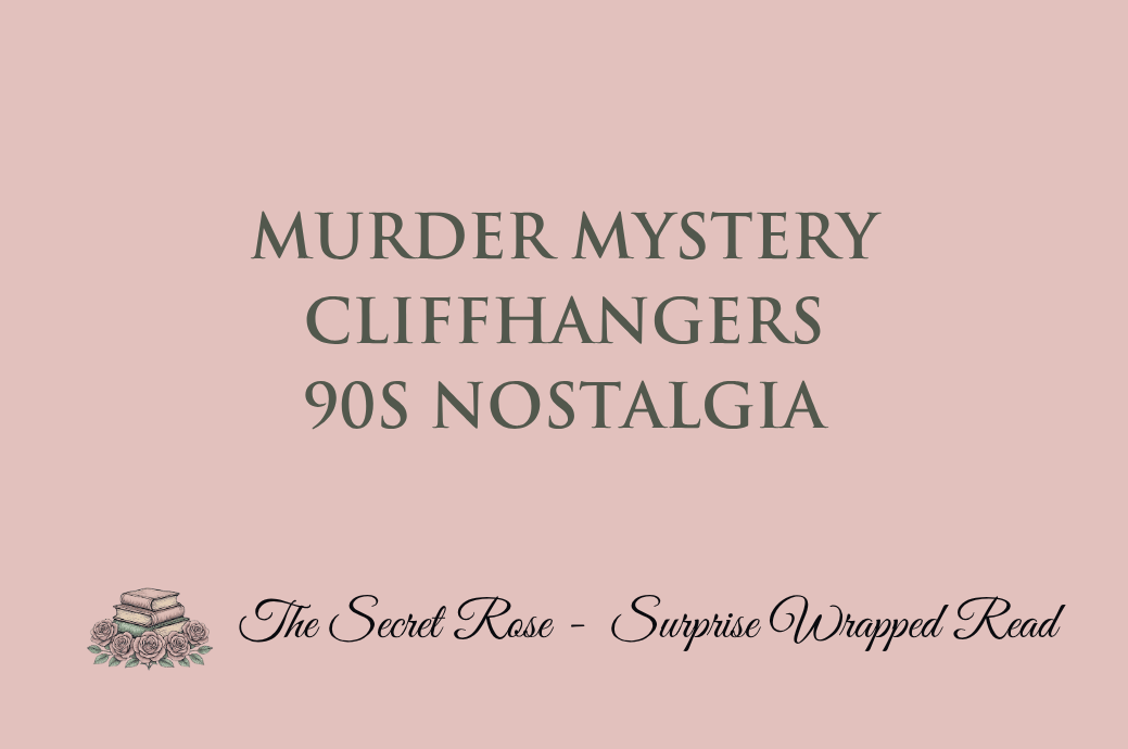 Murder Mystery - Cliffhangers - 90s Nostalgia