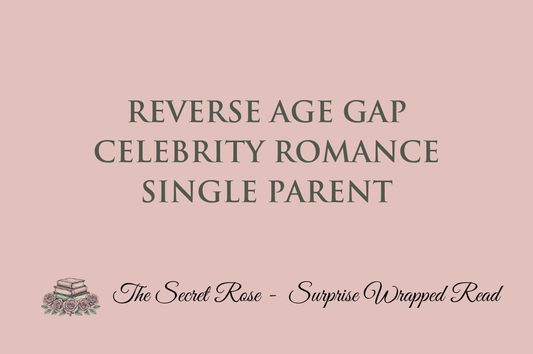 Reverse Age Gap - Celebrity Romance - Single Parent