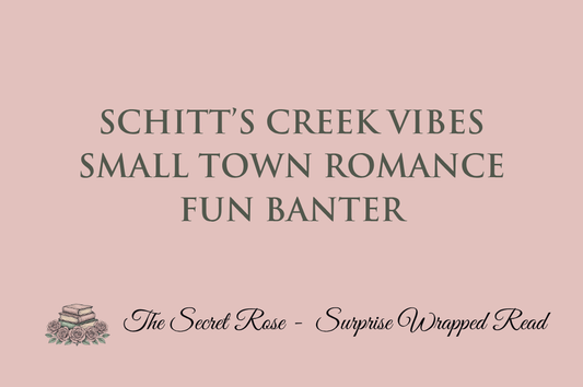 Schitt’s Creek Vibes - Small Town Romance - Fun Banter