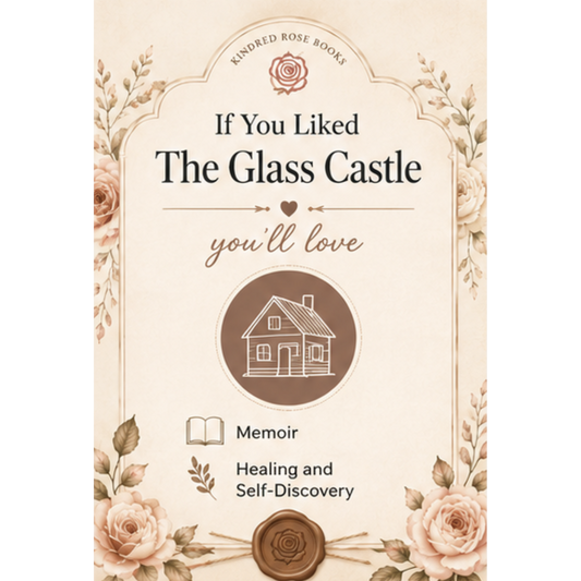 If You Liked...The Glass Castle