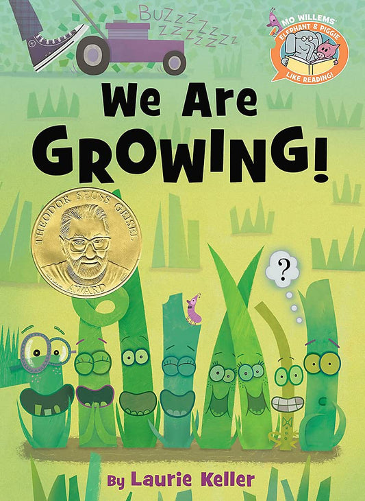 We Are Growing by Mo Willems