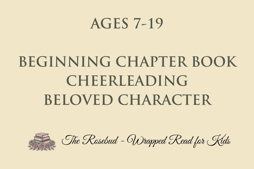 Beginning Chapter Books - Cheerleading - Beloved Character - Recommended for Ages 7-9