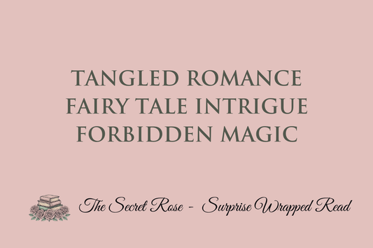 Tangled Romance - Fairy Tale Intrigue - Forbidden Magic
