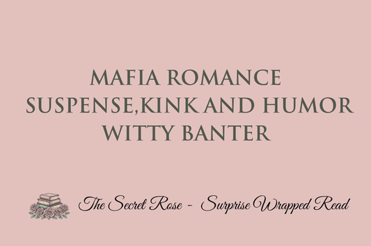 Mafia Romance - Suspense, Kink and Humor - Witty Banter
